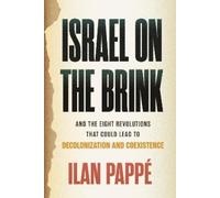 Ilan Pappé Israel on the Brink (Tapa dura)