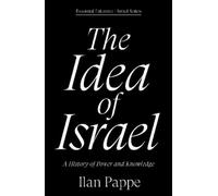 Ilan Pappe The Idea of Israel (Tapa blanda) (Importación USA)