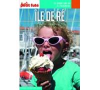 Île De Ré 2018 Carnet Petit Futé (ebook)