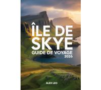 Île de Skye Guide de voyage 2026