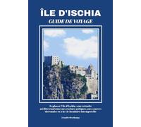 ÎLE D'ISCHIA GUIDE DE VOYAGE