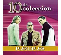 Ilegales - 10 De Coleccion