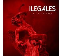 Ilegales - Rebelión [Vinilo]