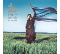 Ilene Barnes - Set Your Free