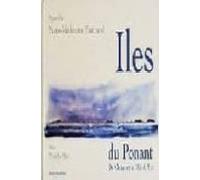 Iles Du Ponant: De Chausey A L Ile D Aix