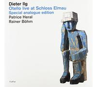 Ilg,Dieter - Otello-Live at Schloss Elmau [Vinilo]