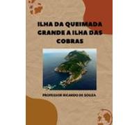 Ilha Da Queimada Grande (ebook)