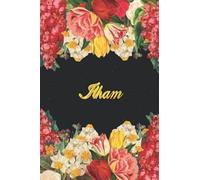 Ilham: Lined Notebook / Journal with Personalized Name, & Monogram initial I on the Back Cover, Floral cover, Gift for Girls & Women
