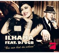 Ilhama - Bei Mir Bist du.