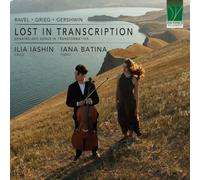 Ilian Iashin, Iana Batina - Lost in Transcription: Sonatas and Songs in Transf [Vinilo]