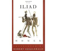 Iliad: The Fitzgerald Translation