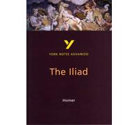 [Iliad: York Notes Advanced] (By: Robin Sowerby) [published: October, 2001]