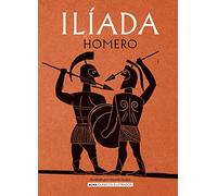 Ilíada (Clásicos ilustrados)