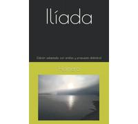 Ilíada: (Edición adaptada, con análisis y propuesta didáctica)