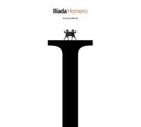 Ilíada (El libro de bolsillo - Clásicos de Grecia y Roma)