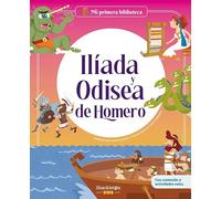 Ilíada y Odisea de Homero: Libro infantil con juegos y actividades extra | Los grandes clásicos de la historia de la literatura, convertidos en ... para niños y niñas (Mi primera biblioteca)