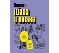 Ilíada y Odisea (El manga) | Homero