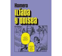 Ilíada y Odisea (El manga) | Homero