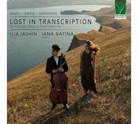 Ilian Iashin, Iana Batina - Lost in Transcription: Sonatas and Songs in Transf [Vinilo]