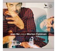 Ilic,Ivan - Ivan Illic Plays Morton Feldman