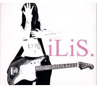 Ilis - Sex, Love & Rock n'Roll