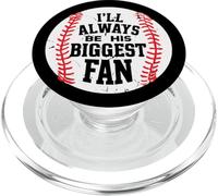 I'Ll Always Be His Biggest Fan Funny Baseball PopSockets PopGrip para MagSafe
