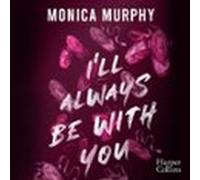 Ill Always Be With You (audiolibro)