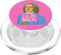 I'Ll be Bach Funny Classic Compositor Diseño PopSockets PopGrip para MagSafe