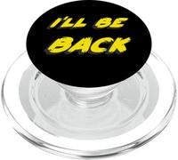 I'Ll be Back | 80's 1980's 1990's Movie Quote 90's PopSockets PopGrip para MagSafe