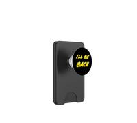 I'Ll be Back | 80's 1980's 1990's Movie Quote 90's PopSockets PopWallet para MagSafe