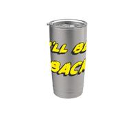 I'll be back | 80's 1980's 1990's Movie Quote 90's Vaso térmico de acero inoxidable de doble pared