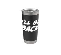 I'll Be Back | Cita de película de ficción de 1980 Vaso térmico de acero inoxidable de doble pared