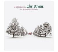 I'll Be Home for Christmas - A Windham Hill Christmas