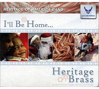 I'll Be Home For the Holidays by USAF Heritage Brass (0100-01-01)