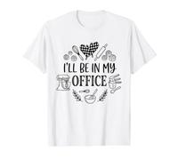 I'Ll Be In My Office Baking Shirt Baking Food Bakery Camiseta gráfica económica, Hombre, Blanco, XL