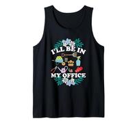I'Ll Be In My Office Funny Gardening For Men and Women Camiseta sin Mangas