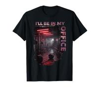 Ill Be In My Office Gym Workout Strength Training Camiseta