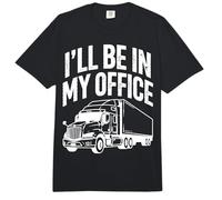 Ill Be In My Office Remolque Conductor Divertido Remolque Comfort Colors Adult Heavyweight T-Shirt