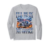 I'Ll Be In My Office Trucker Big Rig Driver Bandera Estadounidense Manga Larga