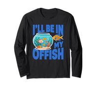 Ill Be in My Offish Fish Bowl Oficina Juego de Palabras Acuario Humor Manga Larga