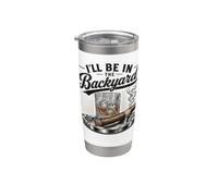 I'll Be in the Backyard Bourbon Cigar Lover Funny Vaso térmico de acero inoxidable de doble pared