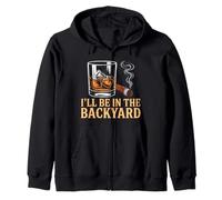 I'Ll Be In The Backyard Cigar Bourbon and Relax Lover Sudadera con Capucha
