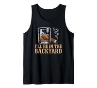 I'Ll Be In The Backyard Cigar Bourbon and Relax Vintage Camiseta sin Mangas
