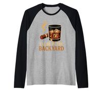 I'Ll Be In The Backyard Cigar Whisky Dad Bourbon BBQ Summer Camiseta Manga Raglan