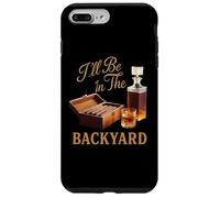 I'Ll Be In The Backyard Cigar Whisky Dad Bourbon BBQ Summer Carcasa para iPhone 7 Plus/8 Plus