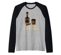 I'Ll Be In The Backyard Cigar Whisky Dad Bourbon Winter Camiseta Manga Raglan