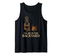 I'Ll Be In The Backyard Cigar Whisky Dad Bourbon Winter Camiseta sin Mangas