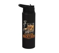 I'll Be In The Backyard Funny Cigar Bourbon Whiskey Lover Stainless Steel Insulated Water Bottle