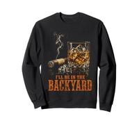 I'Ll Be In The Backyard Funny Cigar Bourbon Whiskey Lover Sudadera