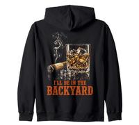 I'Ll Be In The Backyard Funny Cigar Bourbon Whiskey Lover Sudadera con Capucha